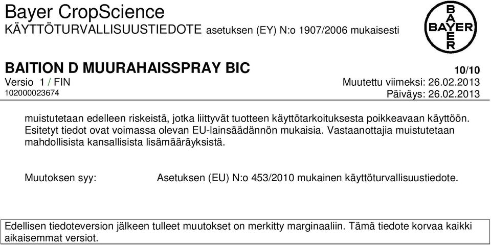 Vastaanottajia muistutetaan mahdollisista kansallisista lisämääräyksistä.