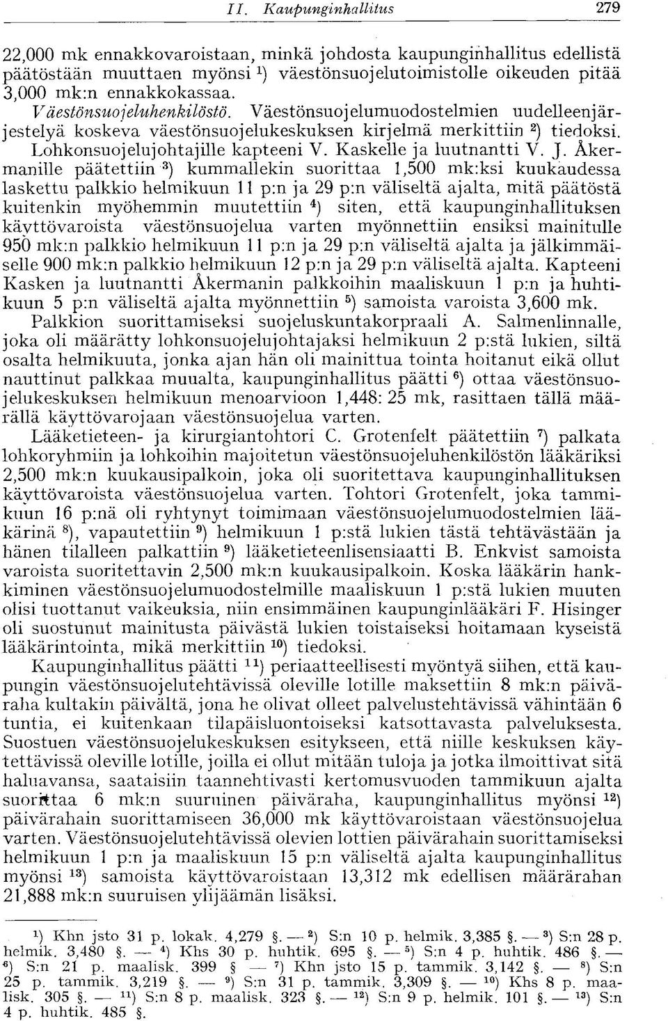 Kaskelle ja luutnantti V. J.