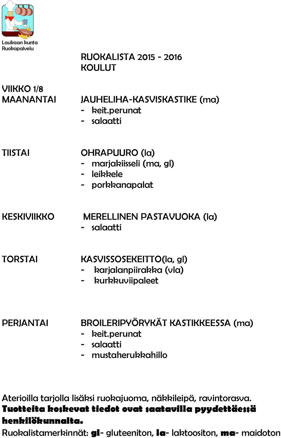 PASTAVUOKA (la) KASVISSOSEKEITTO(la, gl) - karjalanpiirakka