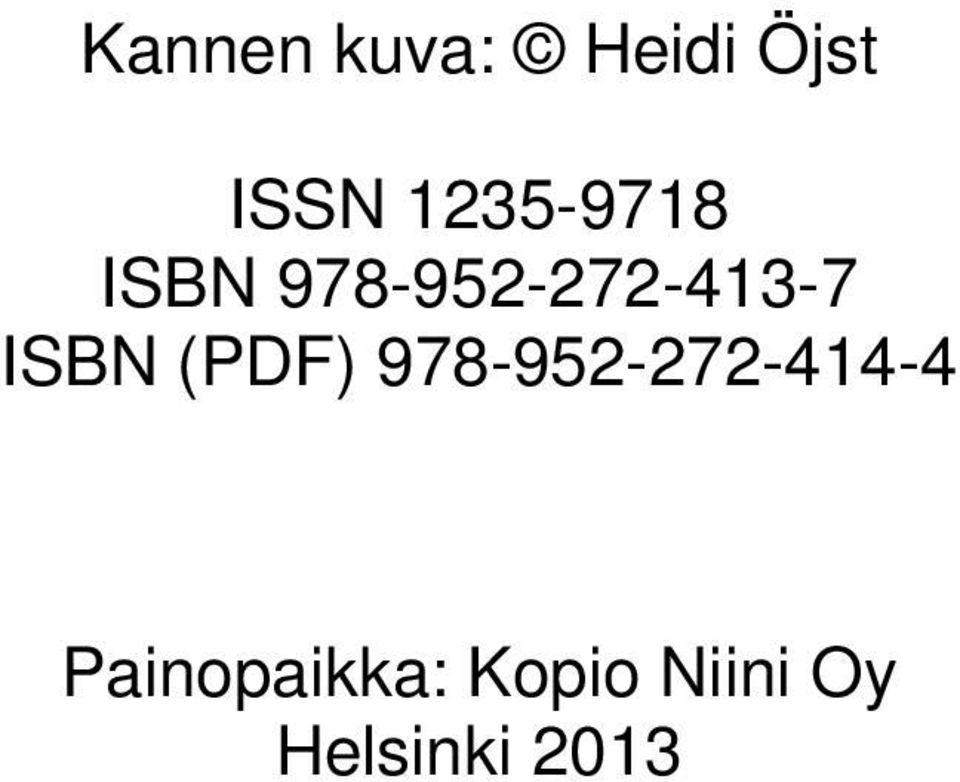 ISBN (PDF) 978-952-272-414-4