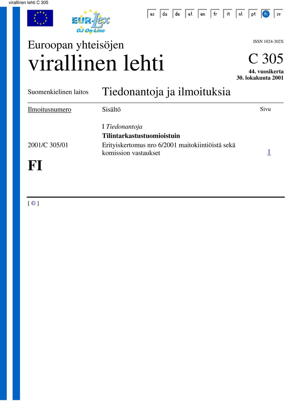 lokakuuta 2001 Ilmoitusnumero Sisältö Sivu I Tiedonantoja