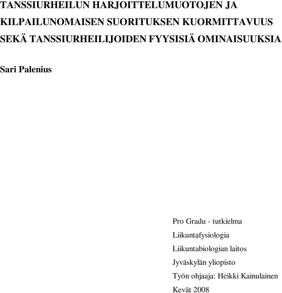 Palenius Pro Gradu - tutkielma Liikuntafysiologia Liikuntabiologian