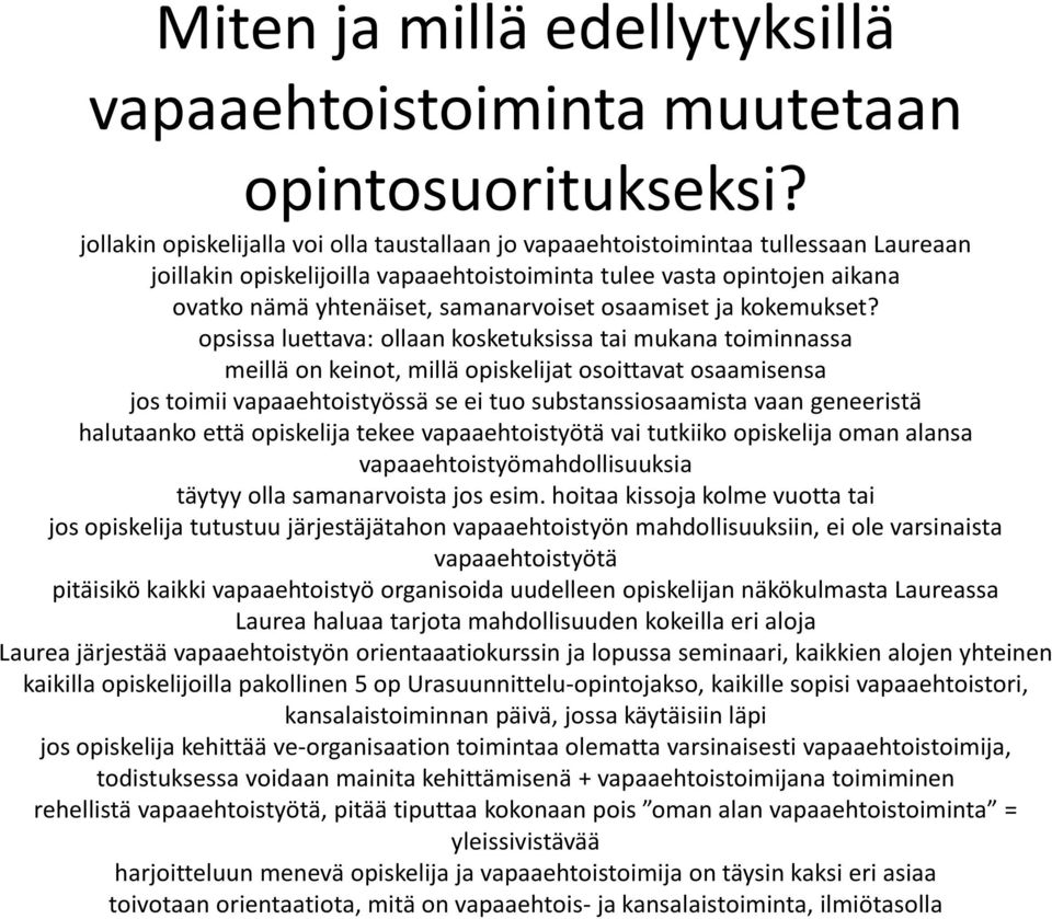 osaamiset ja kokemukset?