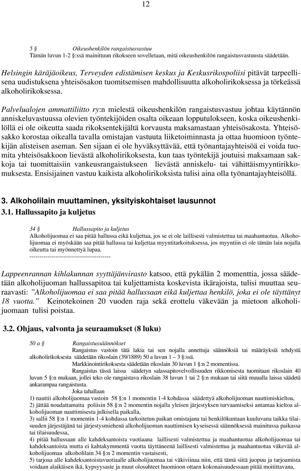alkoholirikoksessa.