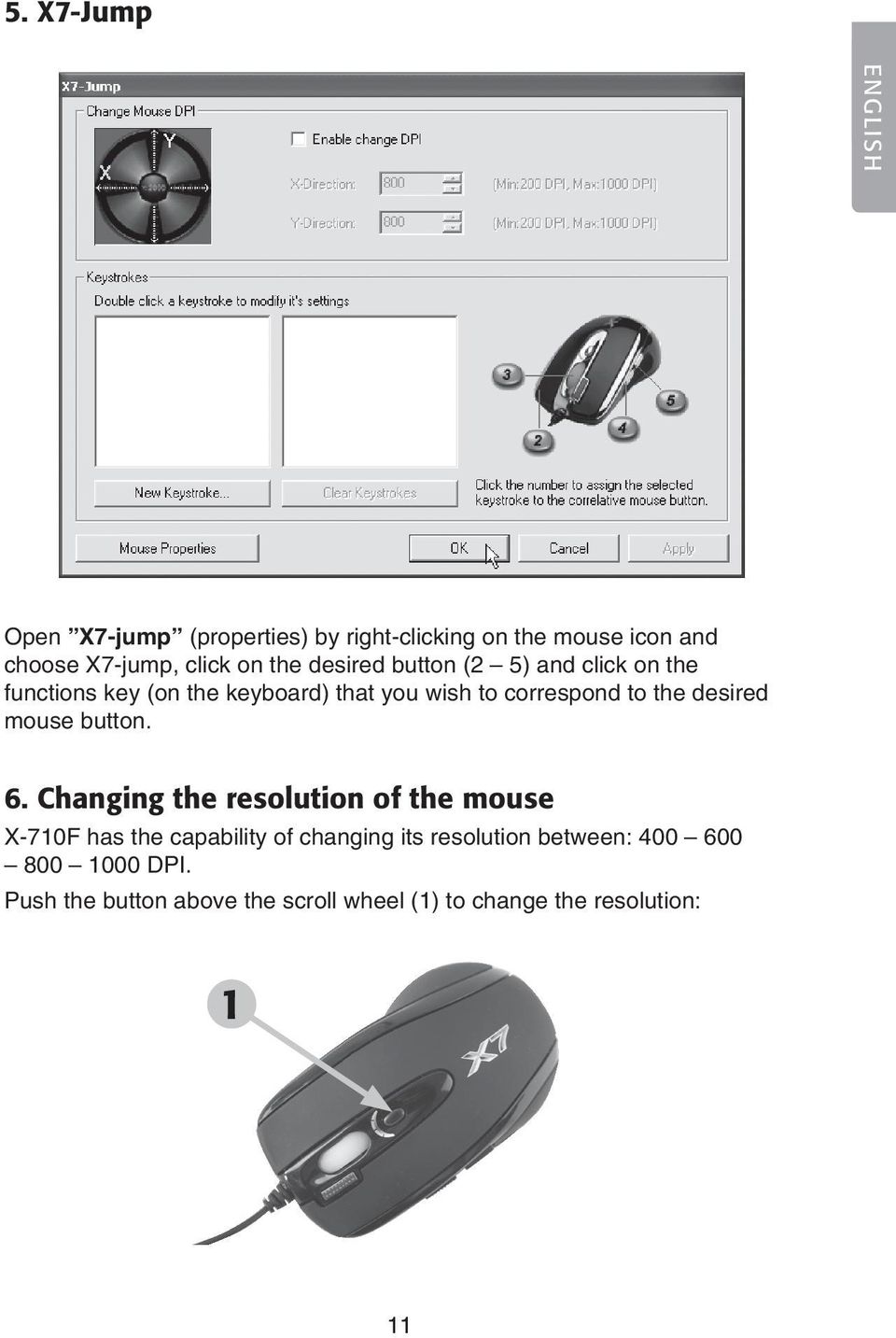 desired mouse button. 6.