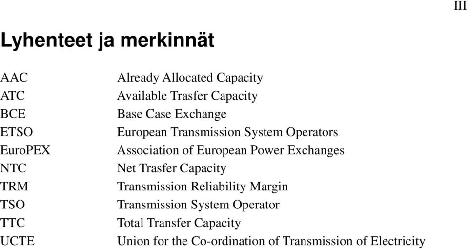 Association of European Power Exchanges Net Trasfer Capacity Transmission Reliability Margin