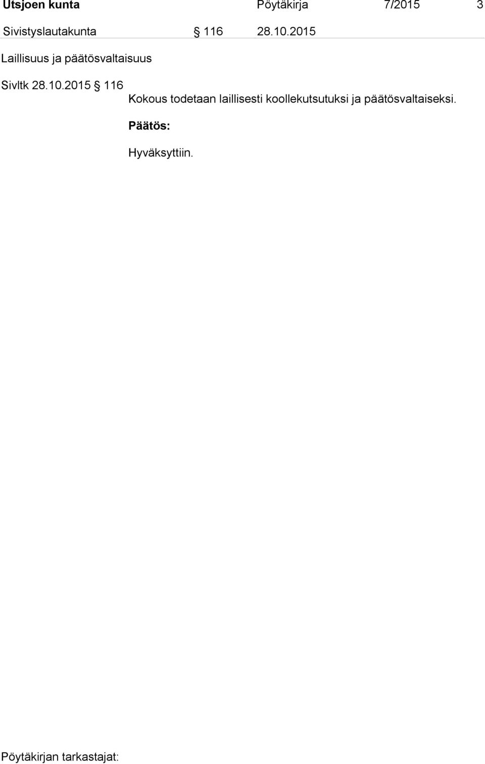 2015 Laillisuus ja päätösvaltaisuus Sivltk 28.10.
