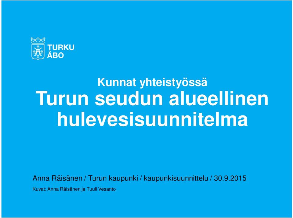 Räisänen / Turun kaupunki /