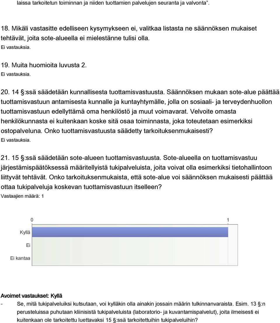 14 :ssä säädetään kunnallisesta tuottamisvastuusta.