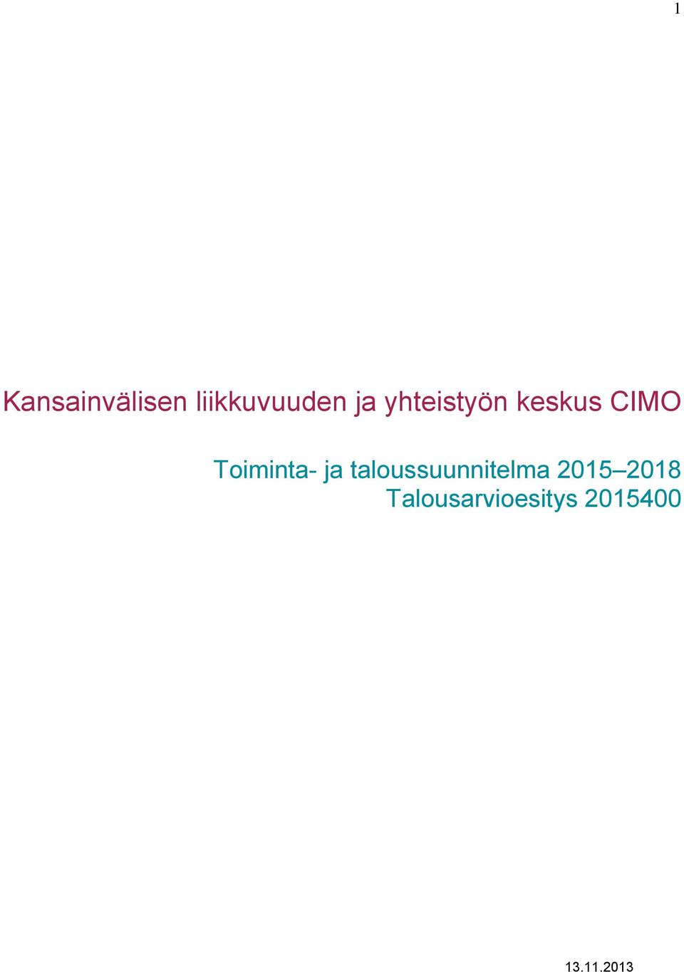 ja taloussuunnitelma 2015 2018