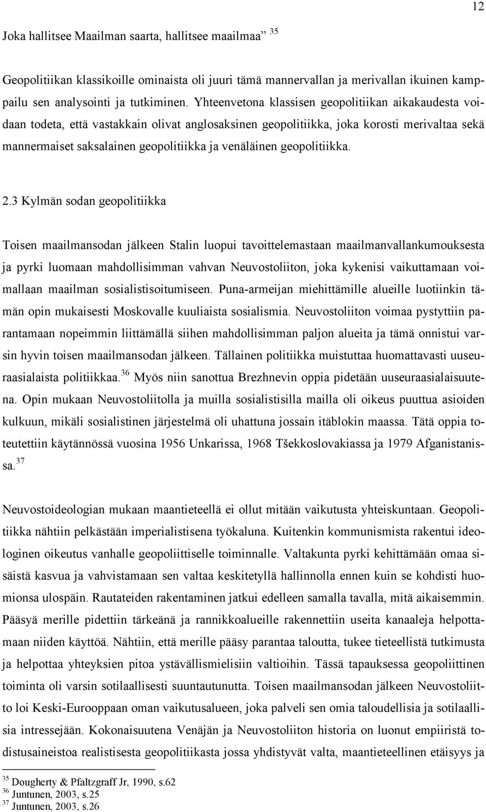 geopolitiikka. 2.