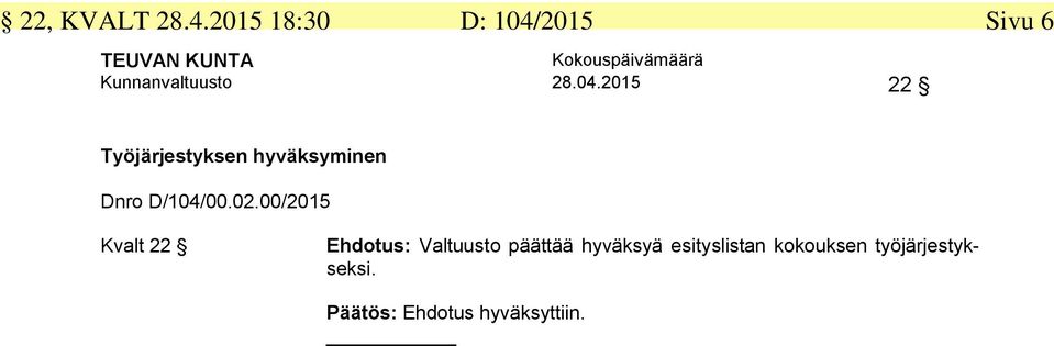 2015 Sivu 6 Kunnanvaltuusto 28.04.