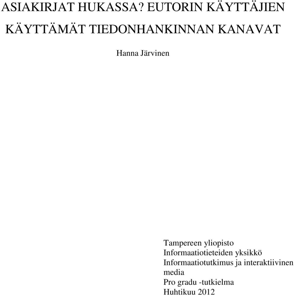 Hanna Järvinen Tampereen yliopisto