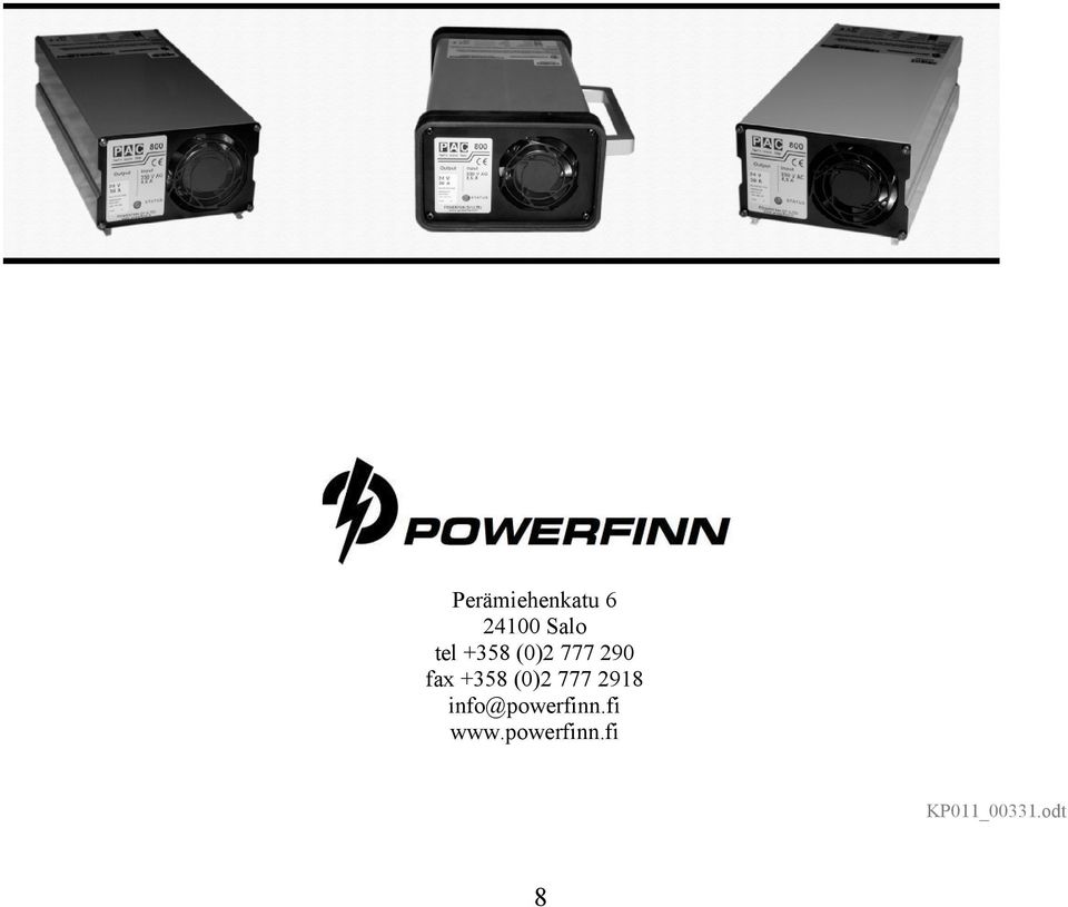 777 2918 info@powerfinn.fi www.