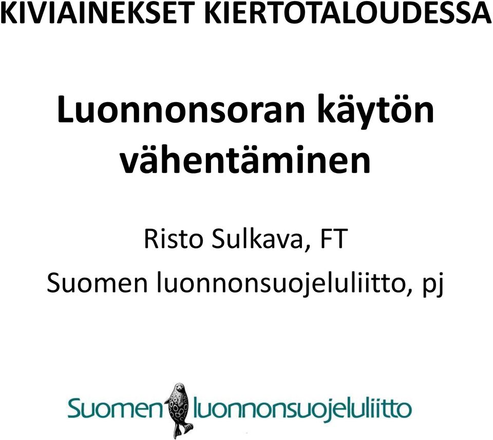 Luonnonsoran käytön