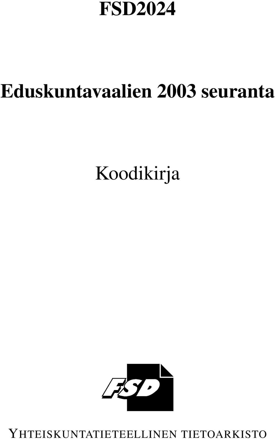 seuranta Koodikirja