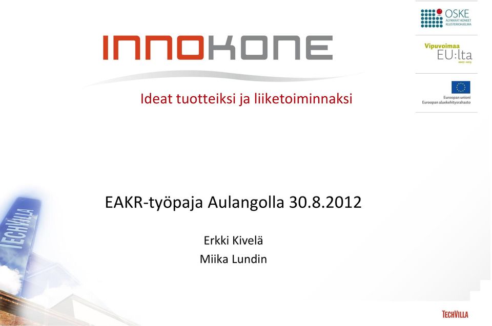 EAKR-työpaja Aulangolla