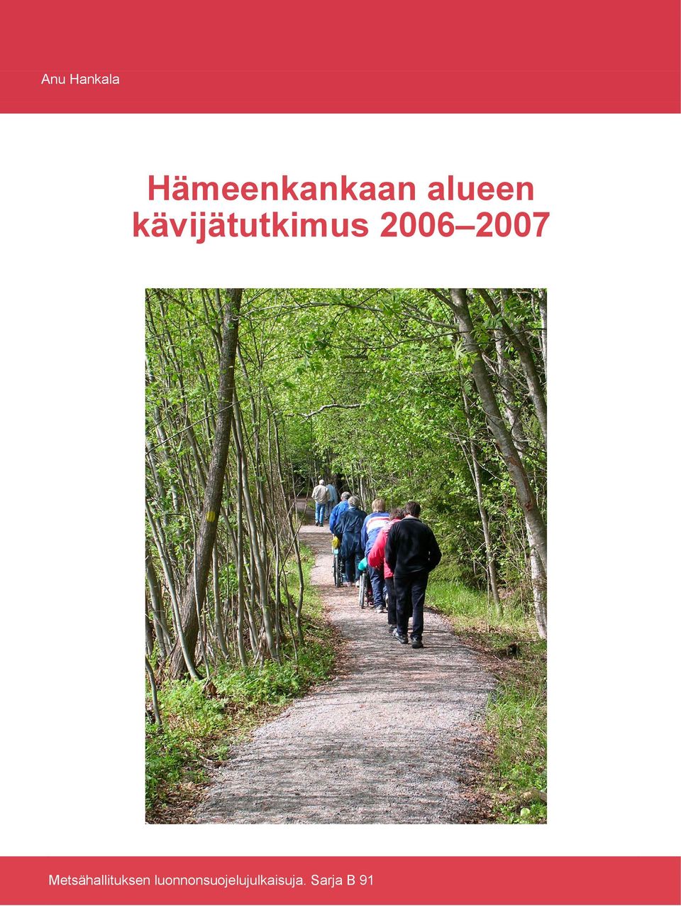 2007 Metsähallituksen