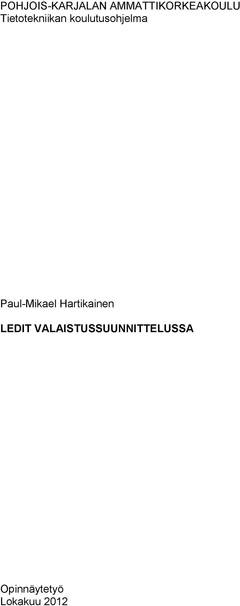 Paul-Mikael Hartikainen LEDIT