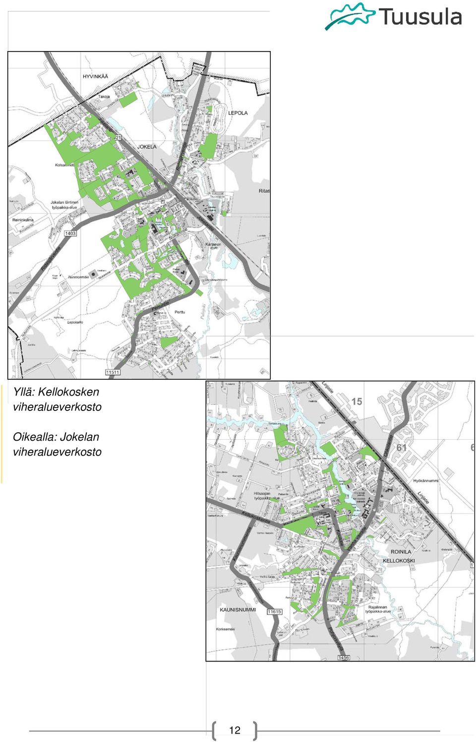 Oikealla: Jkelan