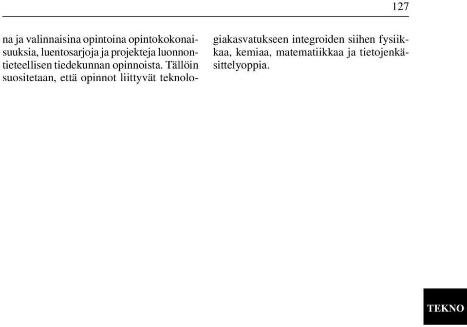 opinnoista.