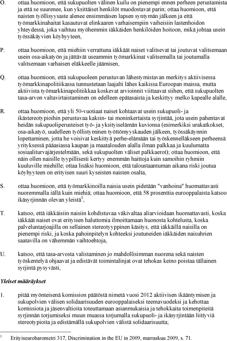 johtaa usein työssäkäyvien köyhyyteen, P.