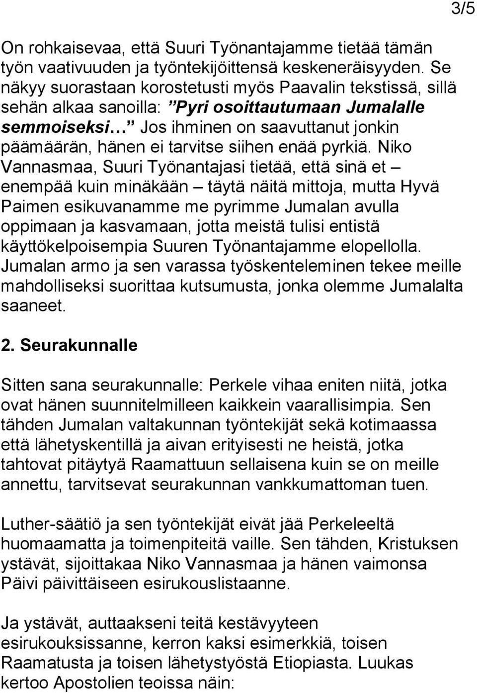 enää pyrkiä.