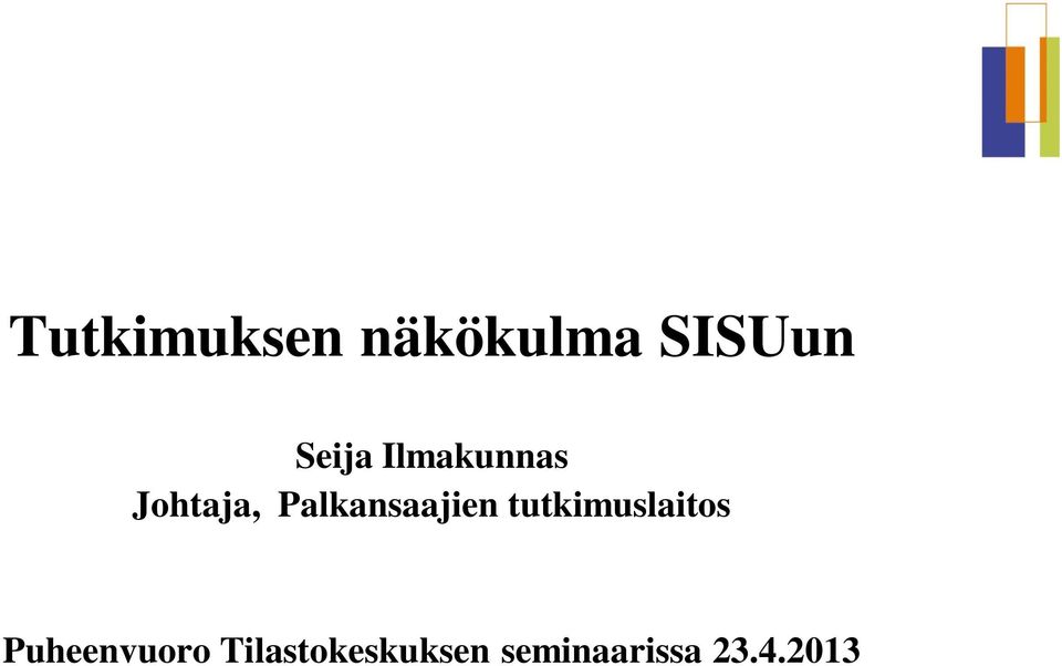 Palkansaajien tutkimuslaitos