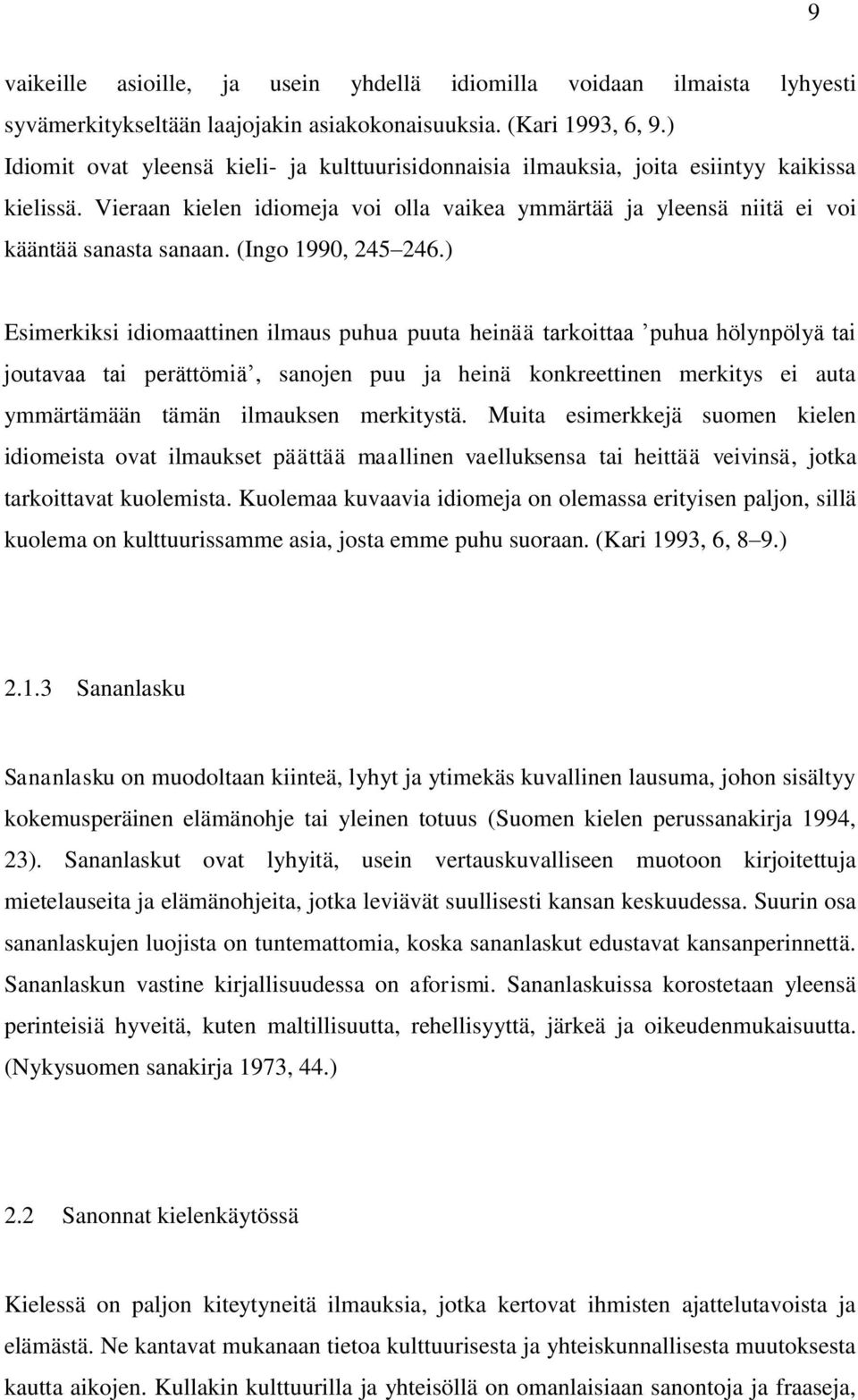 (Ingo 1990, 245 246.