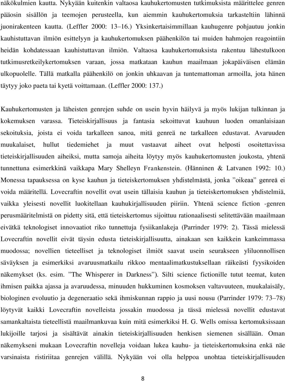 (Leffler 2000: 13 16.