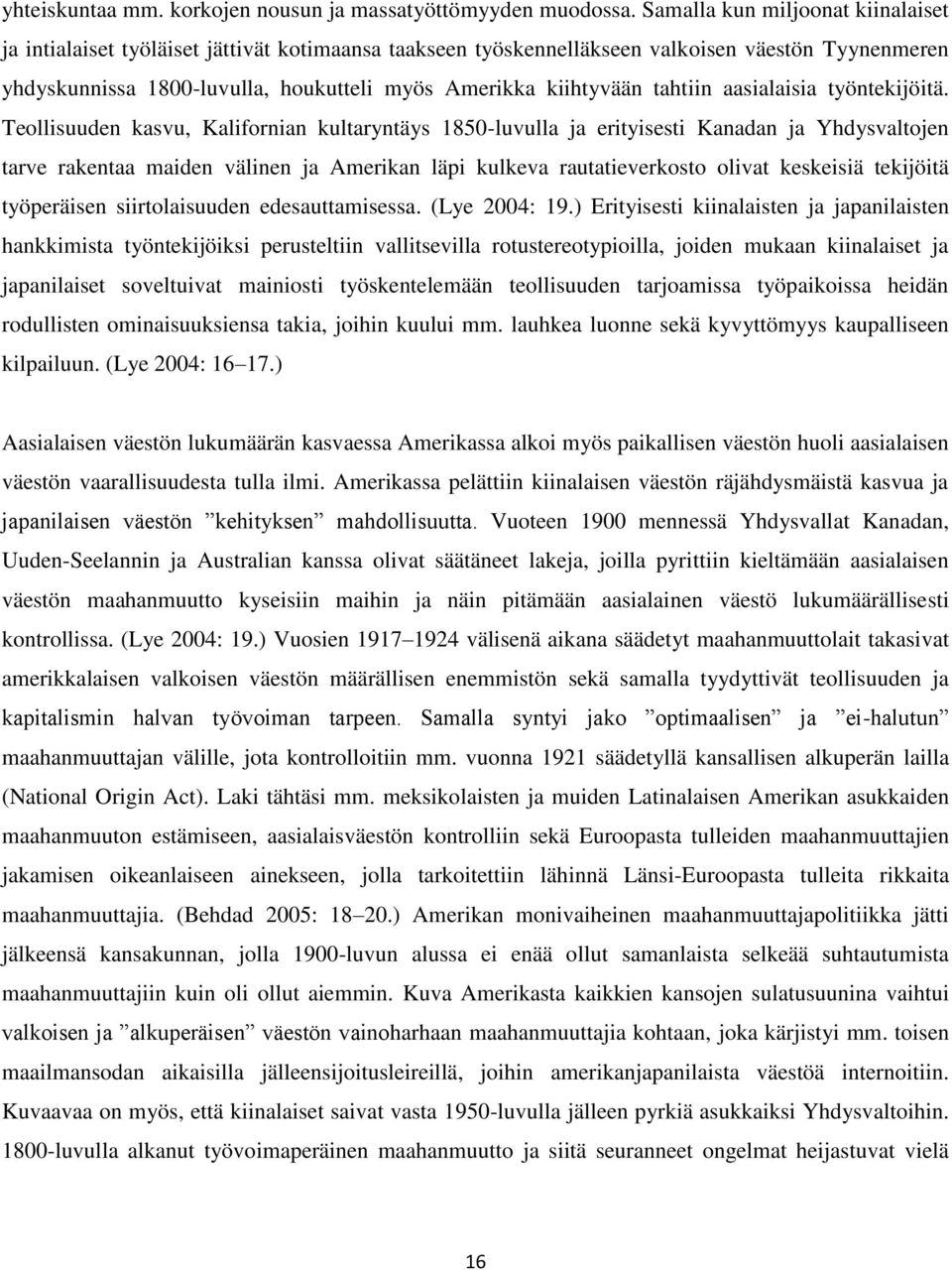 tahtiin aasialaisia työntekijöitä.