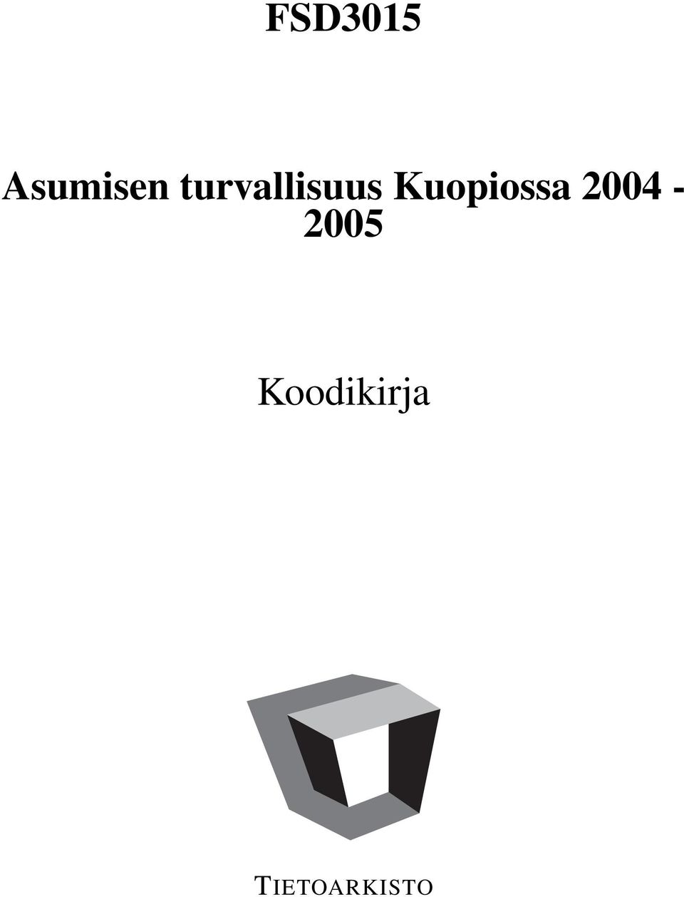 Kuopiossa