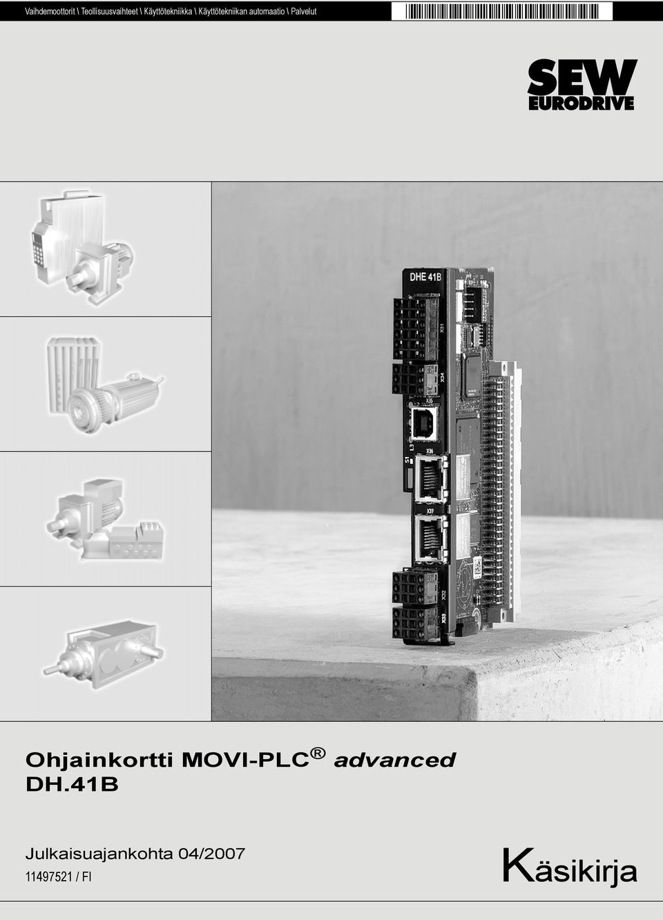 automaatio \ Palvelut Ohjainkortti MOVI-PLC