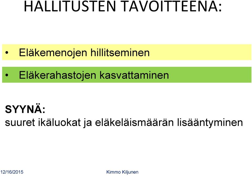 Eläkerahastojen kasvattaminen