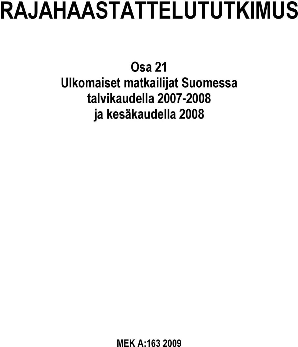 talvikaudella 2007-2008