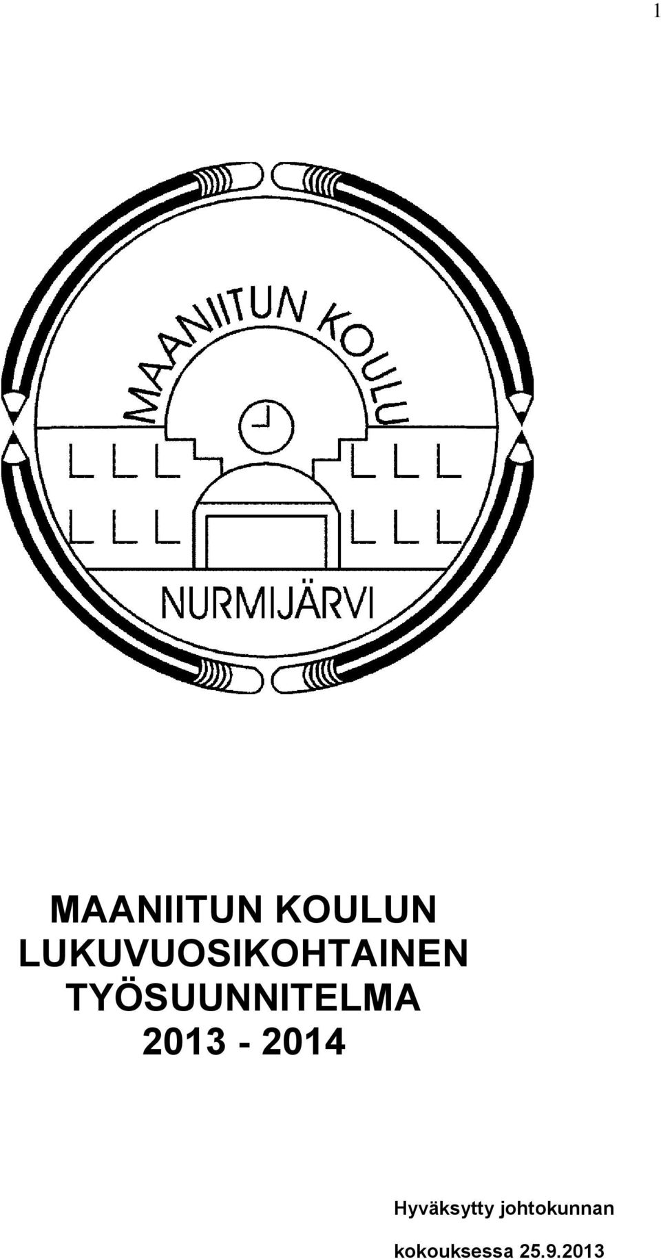 TYÖSUUNNITELMA 2013-2014