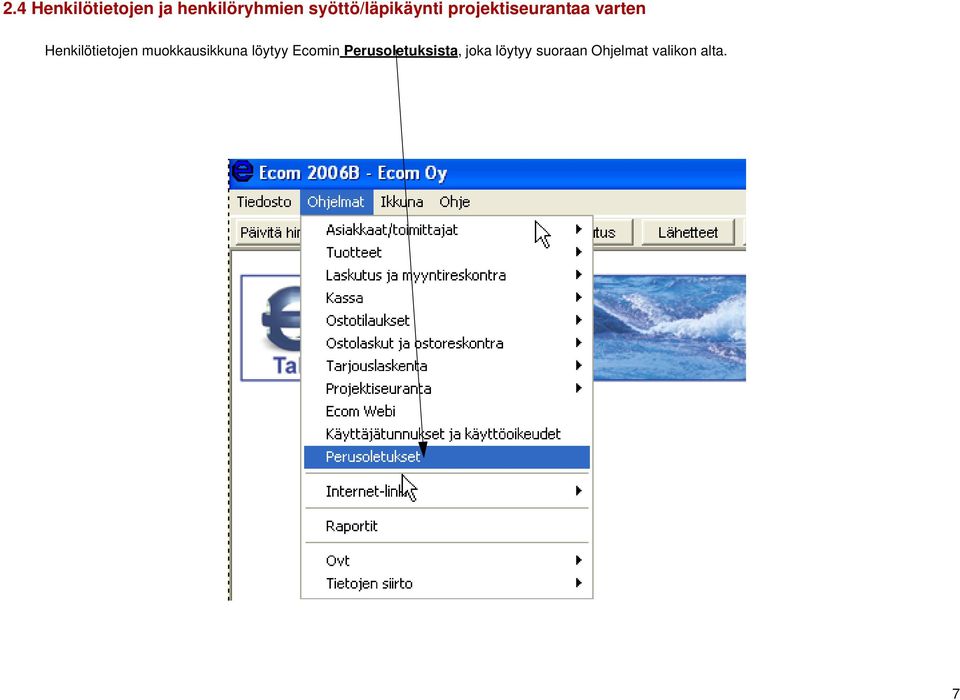 Henkilötietojen muokkausikkuna löytyy Ecomin
