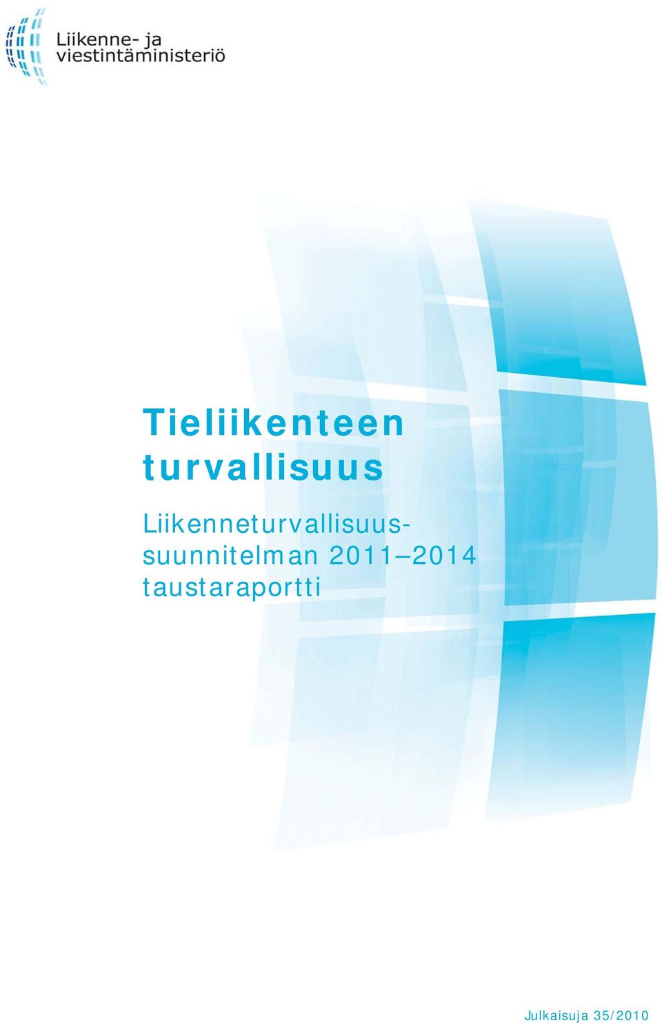 Liikennesuunnitelman 2011