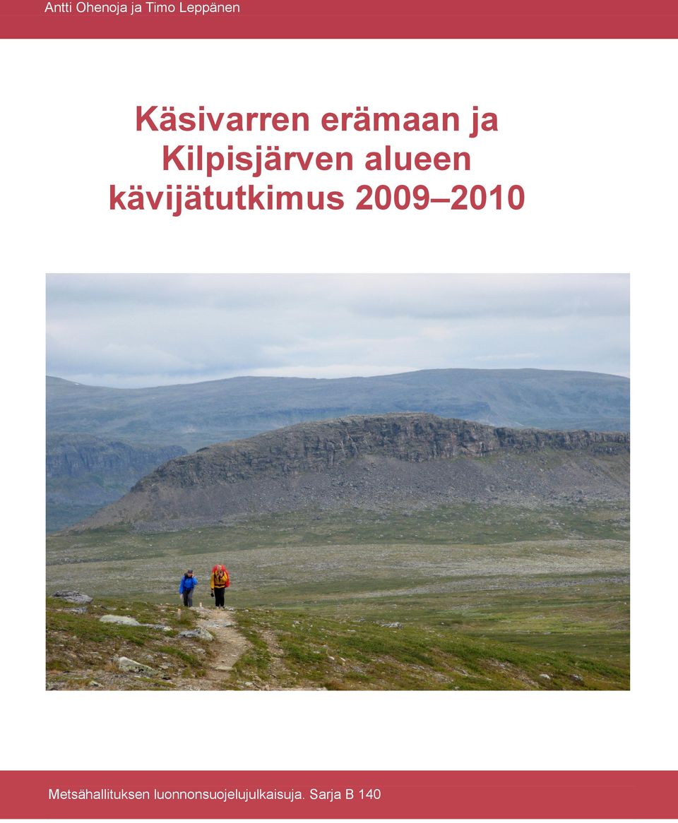 alueen kävijätutkimus 2009 2010