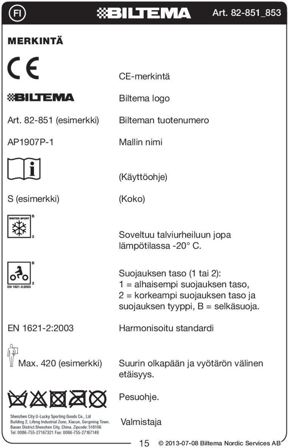 jopa lämpötilassa -20 C.