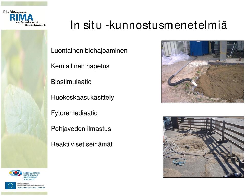 Biostimulaatio Huokoskaasukäsittely