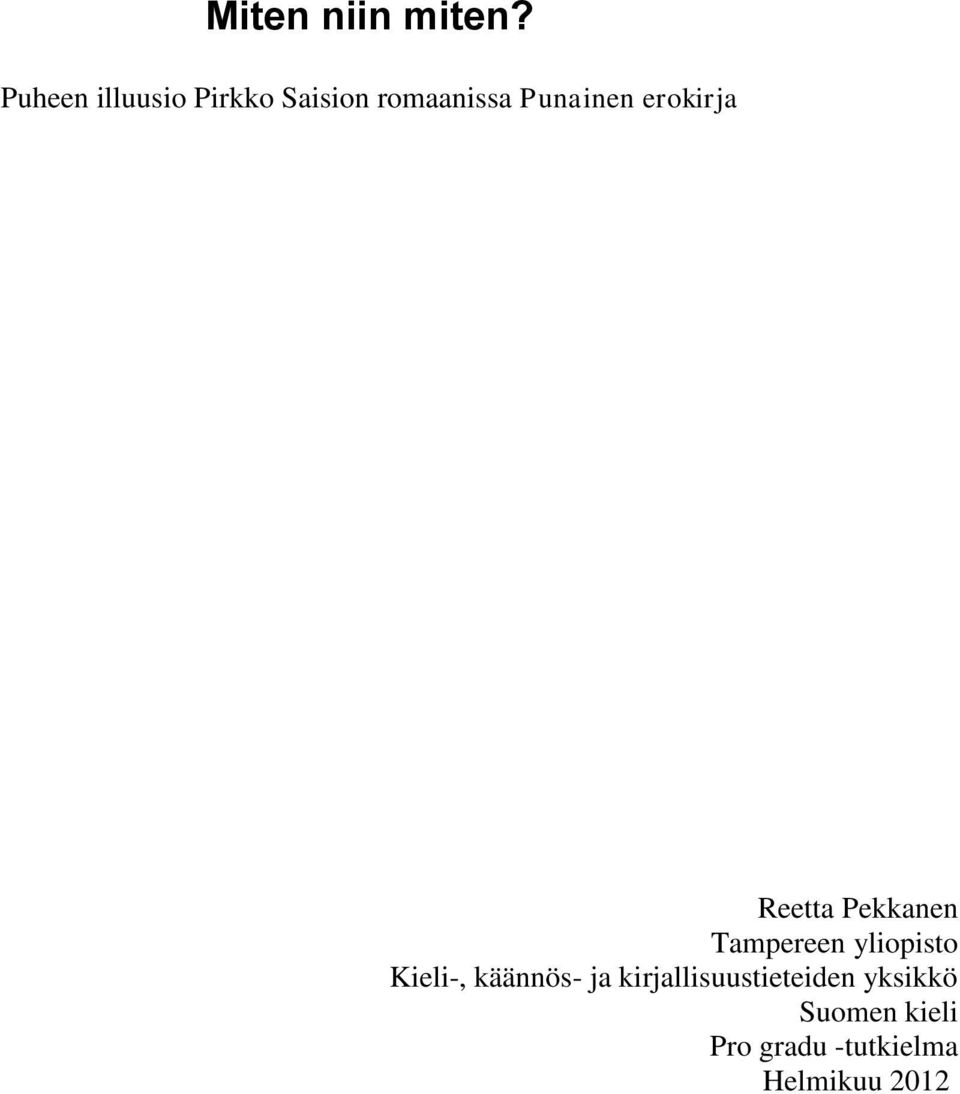 erokirja Reetta Pekkanen Tampereen yliopisto Kieli-,