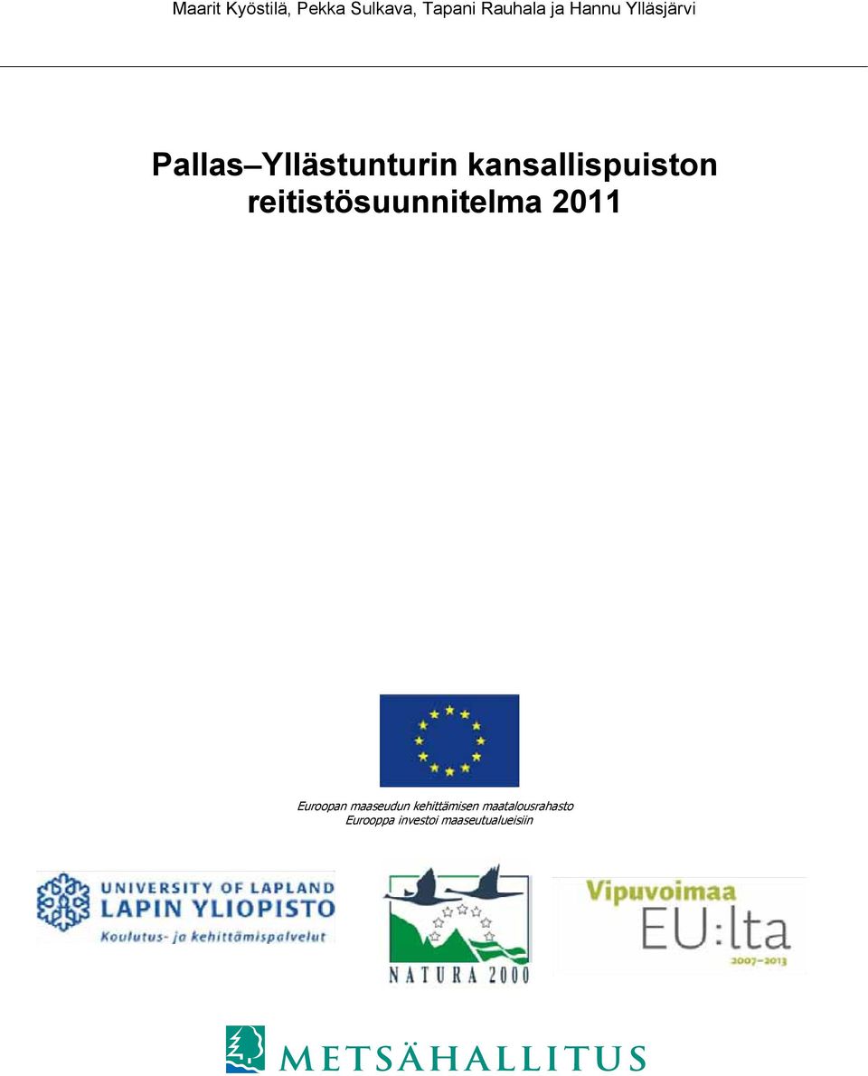 kansallispuiston reitistösuunnitelma 2011 Euroopan