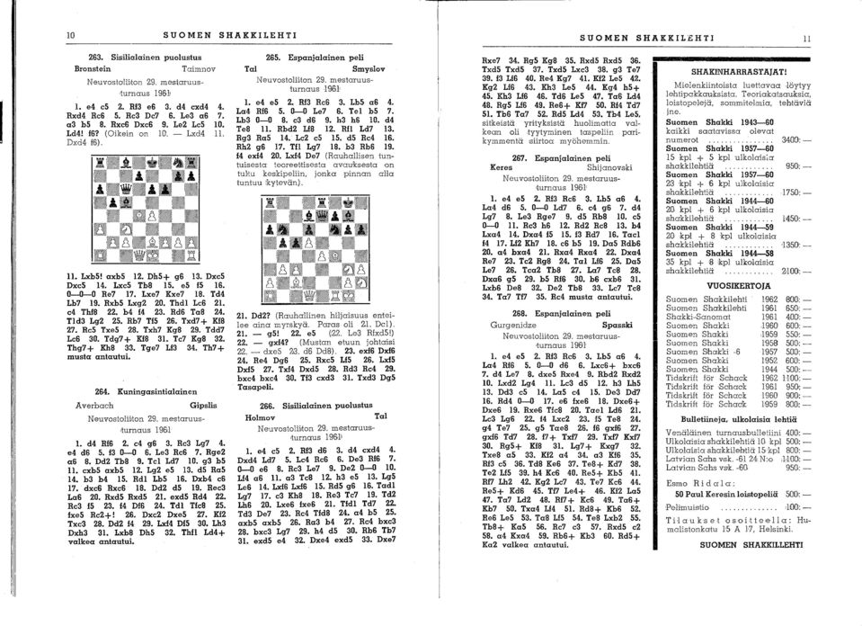 Rxb5 Lxg2 20. Thdl Le6 21. c4 ThlB 22. b4 14 23. Rd6 TaB 24. Tld3 Lg2 25. Rb7 TI5 26. Txd7 + KIB 27. Rc5 Txe5 28. Txh7 KgB 29. Tdd7 Lc6 30. Tdg7 + KIB 31. Tc7 KgB 32. Thg7 + KhB 33. Tge7 Lf3 34.