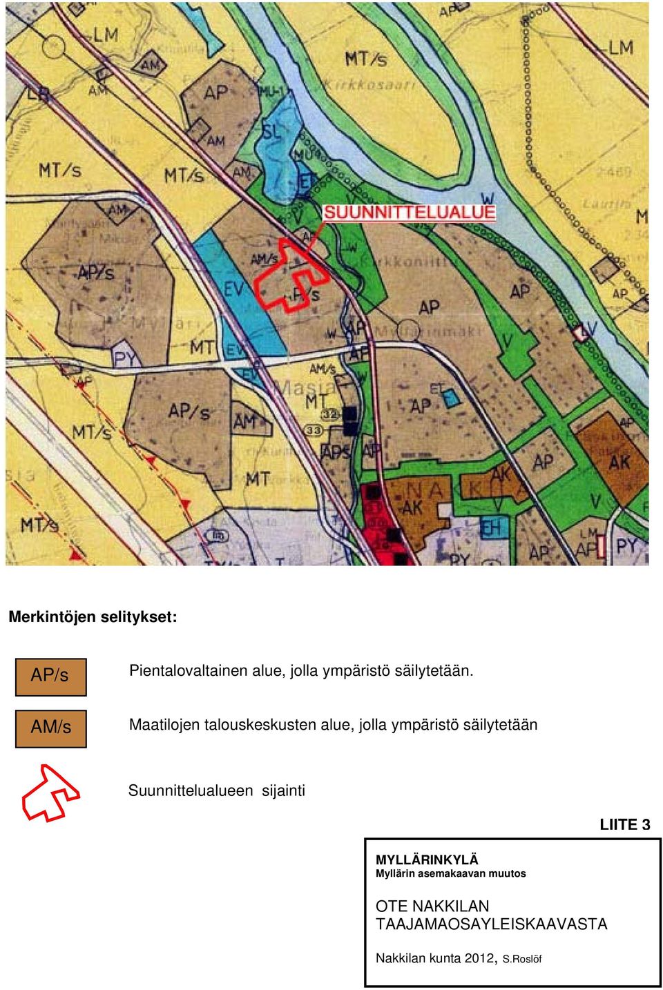 AM/s Maatilojen talouskeskusten alue, jolla ympäristö säilytetään