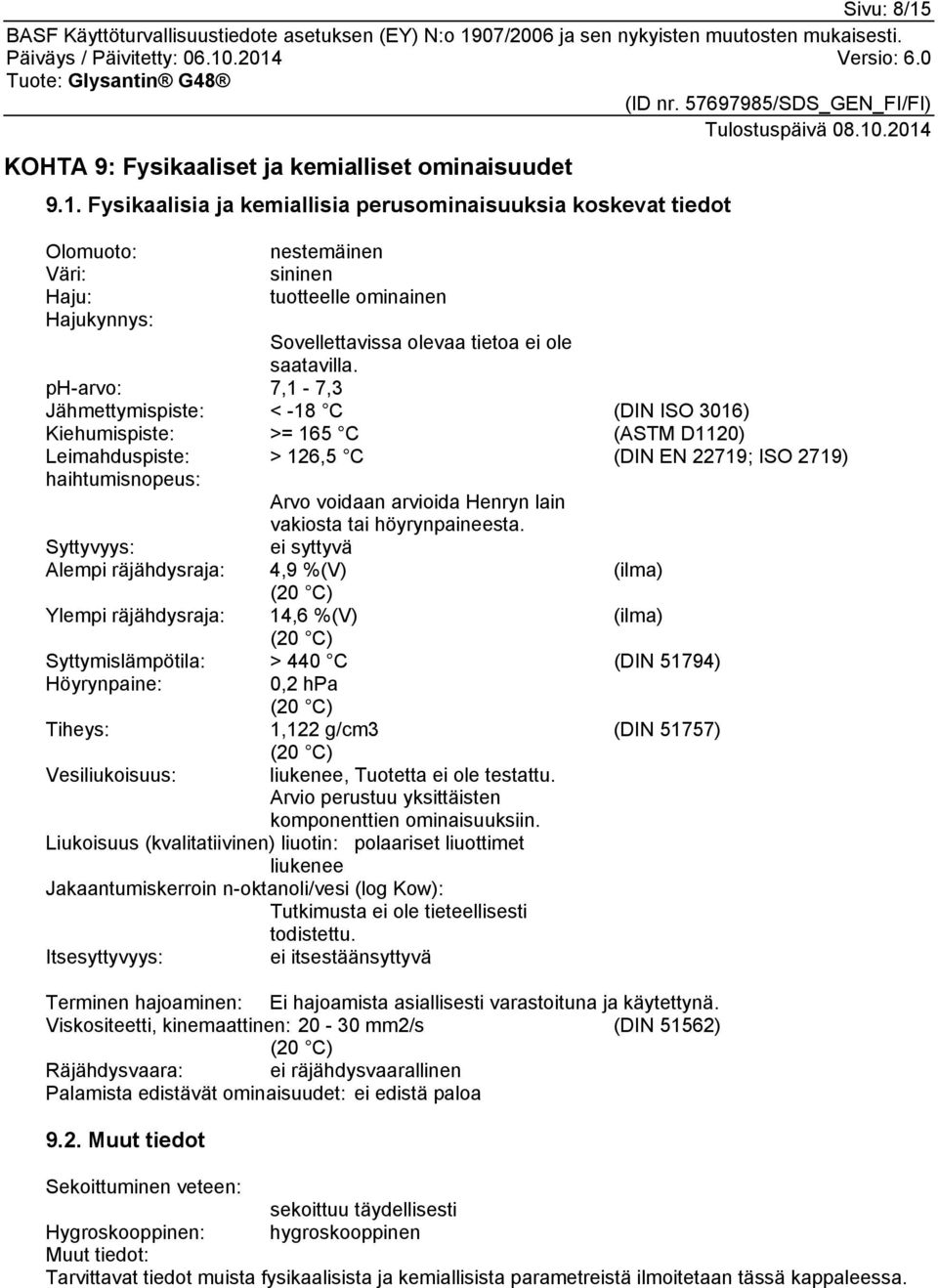 vakiosta tai höyrynpaineesta.