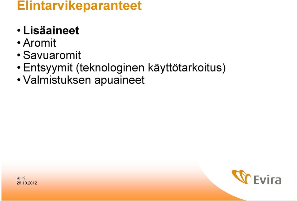 Entsyymit (teknologinen