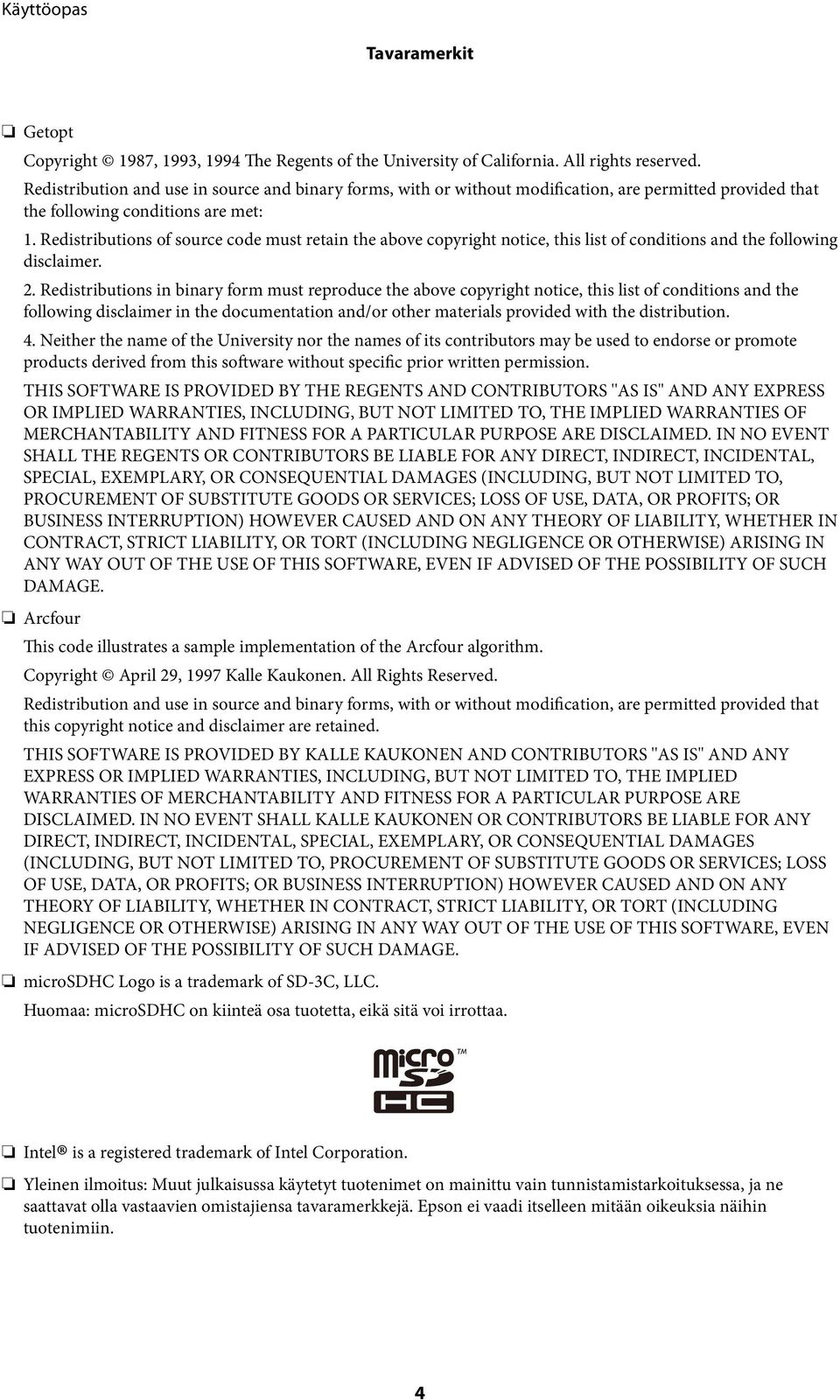 Redistributions of source code must retain the above copyright notice, this list of conditions and the following disclaimer. 2.