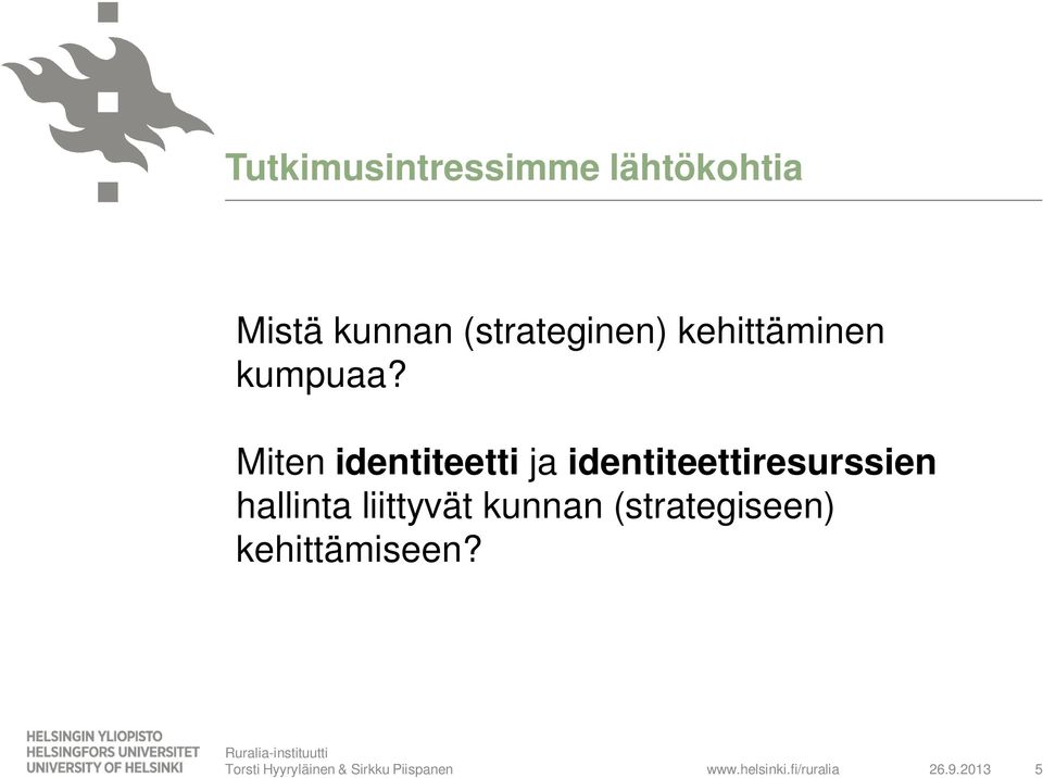 Miten identiteetti ja identiteettiresurssien hallinta