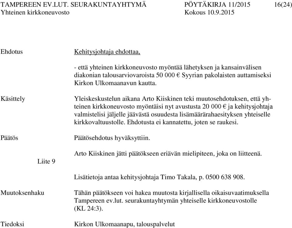 auttamiseksi Kirkon Ulkomaanavun kautta.